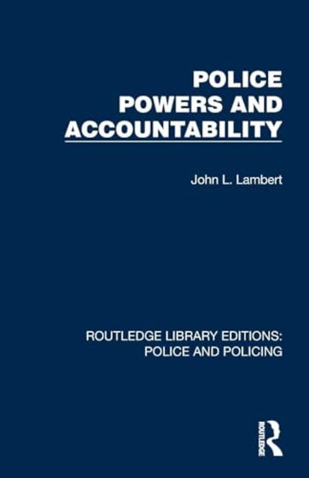 Police Powers and Accountability