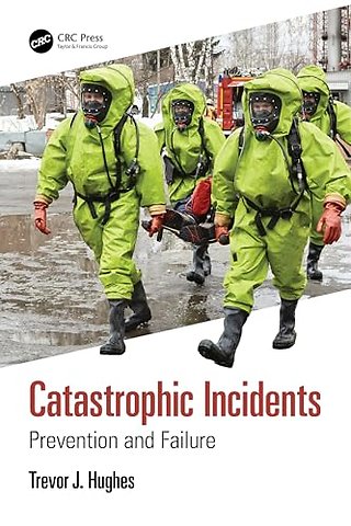 Catastrophic Incidents