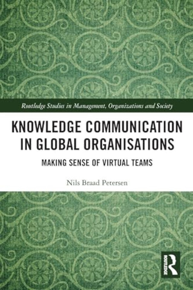 Knowledge Communication in Global Organisations