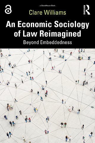 Economic Sociology of Law Reimagined