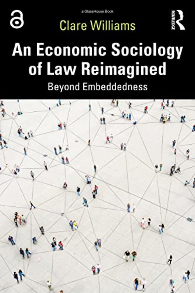 Economic Sociology of Law Reimagined