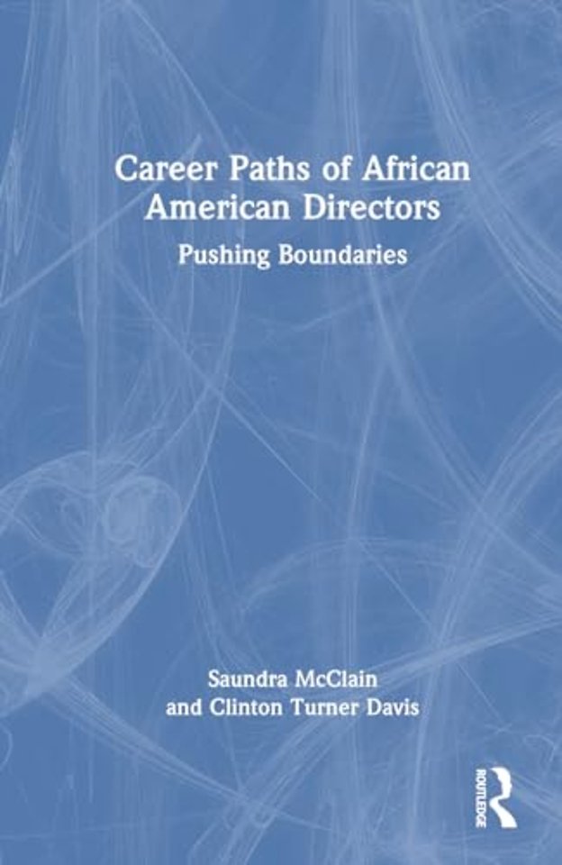 Career Paths of African American Directors