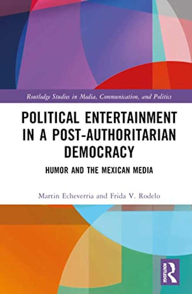 Political Entertainment in a Post-Authoritarian Democracy