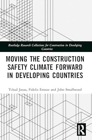 Moving the Construction Safety Climate Forward in Developing Countries