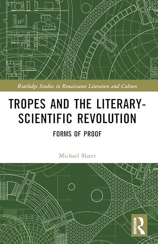 Tropes and the Literary-Scientific Revolution