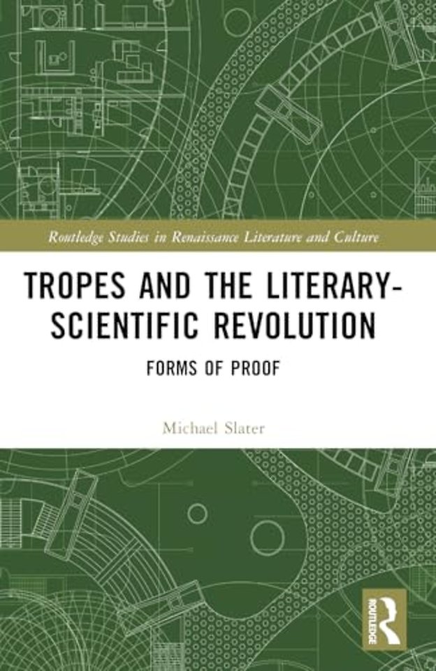 Tropes and the Literary-Scientific Revolution