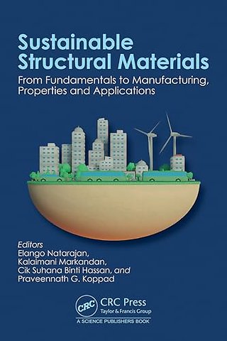 Sustainable Structural Materials