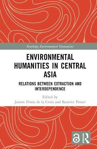 Environmental Humanities in Central Asia