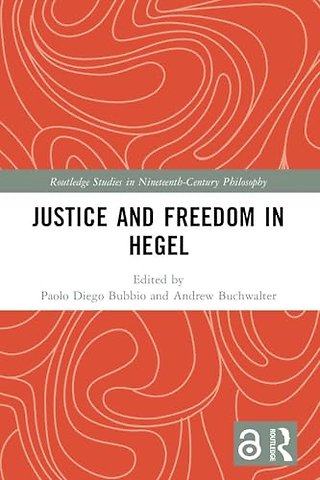 Justice and Freedom in Hegel