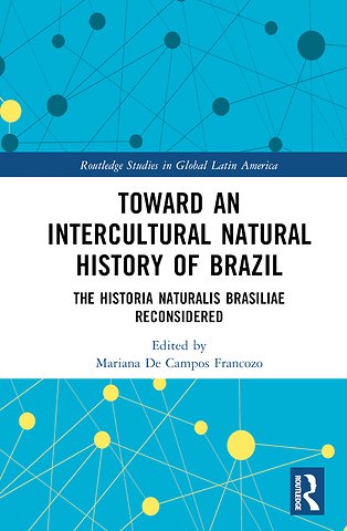 Toward an Intercultural Natural History of Brazil