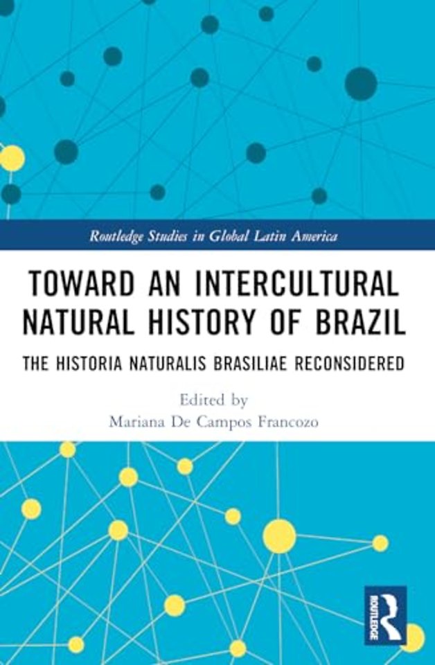 Toward an Intercultural Natural History of Brazil