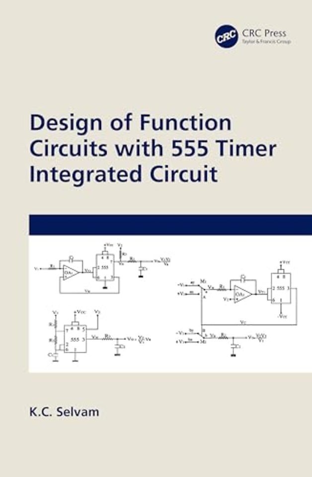 Design of Function Circuits with 555 Timer Integrated Circuit