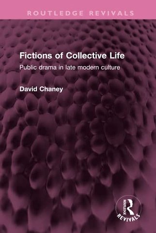 Fictions of Collective Life