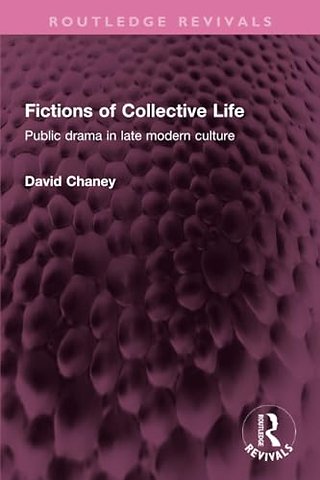 Fictions of Collective Life