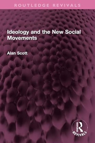 Ideology and the New Social Movements