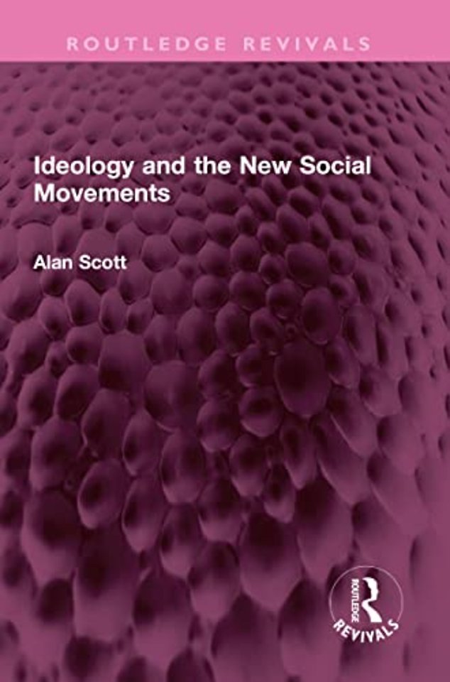 Ideology and the New Social Movements
