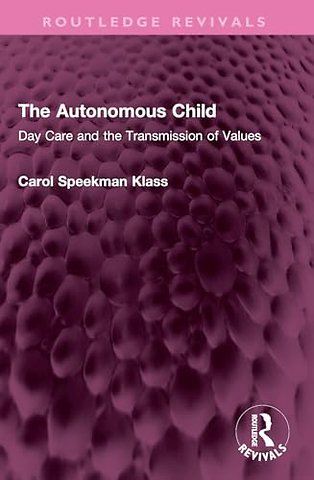 The Autonomous Child