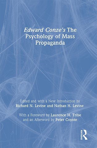 Edward Conze's The Psychology of Mass Propaganda