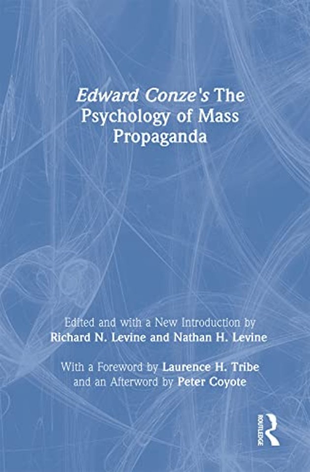 Edward Conze's The Psychology of Mass Propaganda