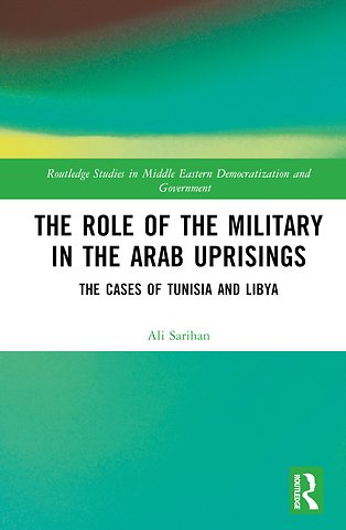 Role of the Military in the Arab Uprisings