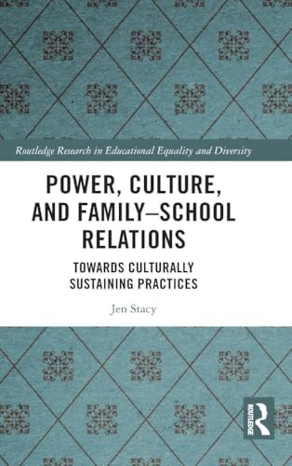 Power, Culture, and Family–School Relations