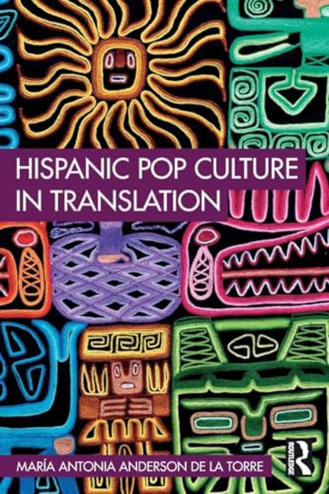 Hispanic Pop Culture in Translation