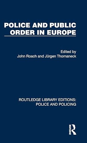 Police and Public Order in Europe