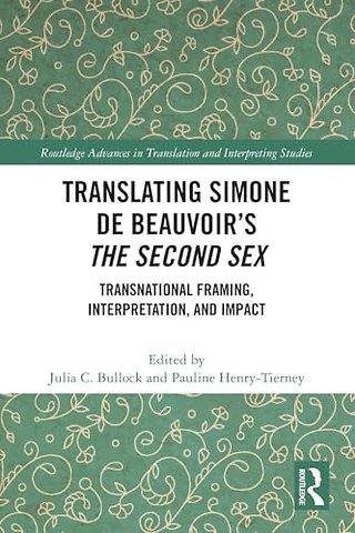 Translating Simone de Beauvoir’s The Second Sex