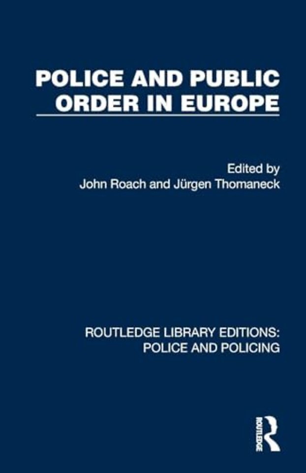 Police and Public Order in Europe