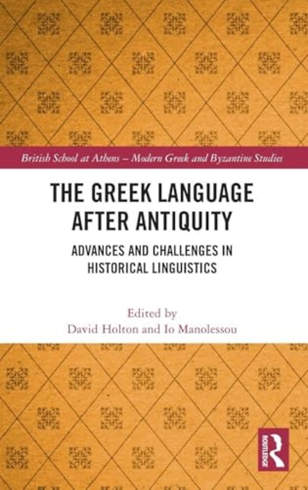 The Greek Language after Antiquity