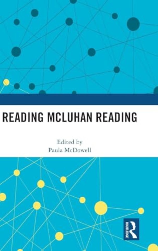 Reading McLuhan Reading