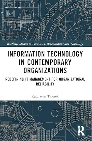 Information Technology in Contemporary Organizations