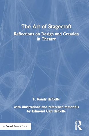 The Art of Stagecraft