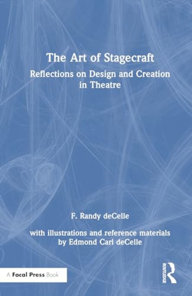 The Art of Stagecraft