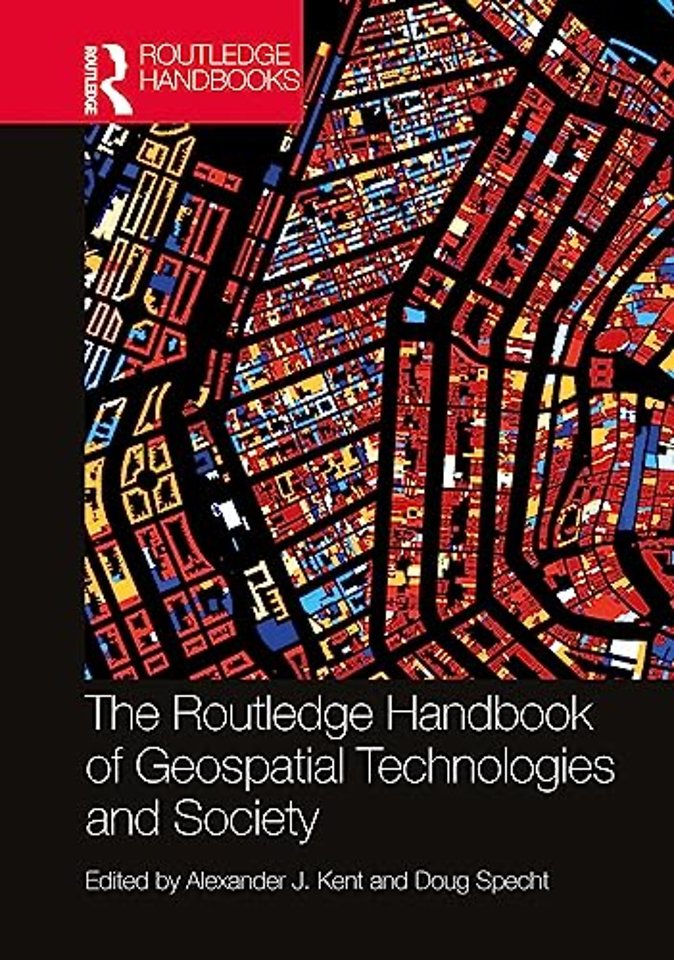 The Routledge Handbook of Geospatial Technologies and Society