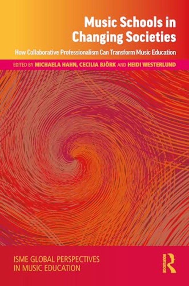 Music Schools in Changing Societies