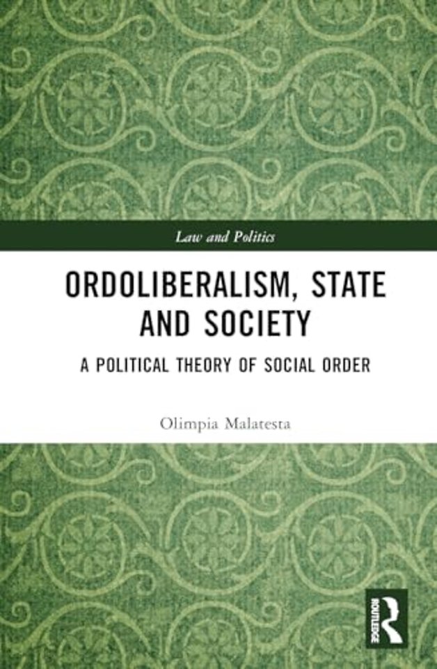 Ordoliberalism, State and Society