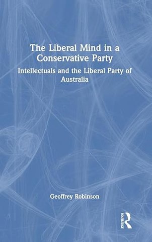 The Liberal Mind in a Conservative Party