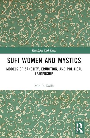 Sufi Women and Mystics