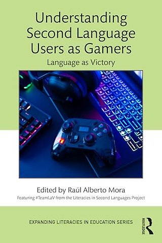 Understanding Second Language Users as Gamers