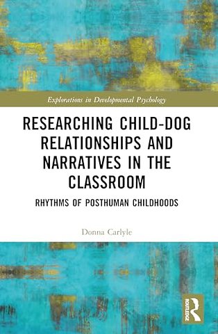 Researching Child-Dog Relationships and Narratives in the Classroom