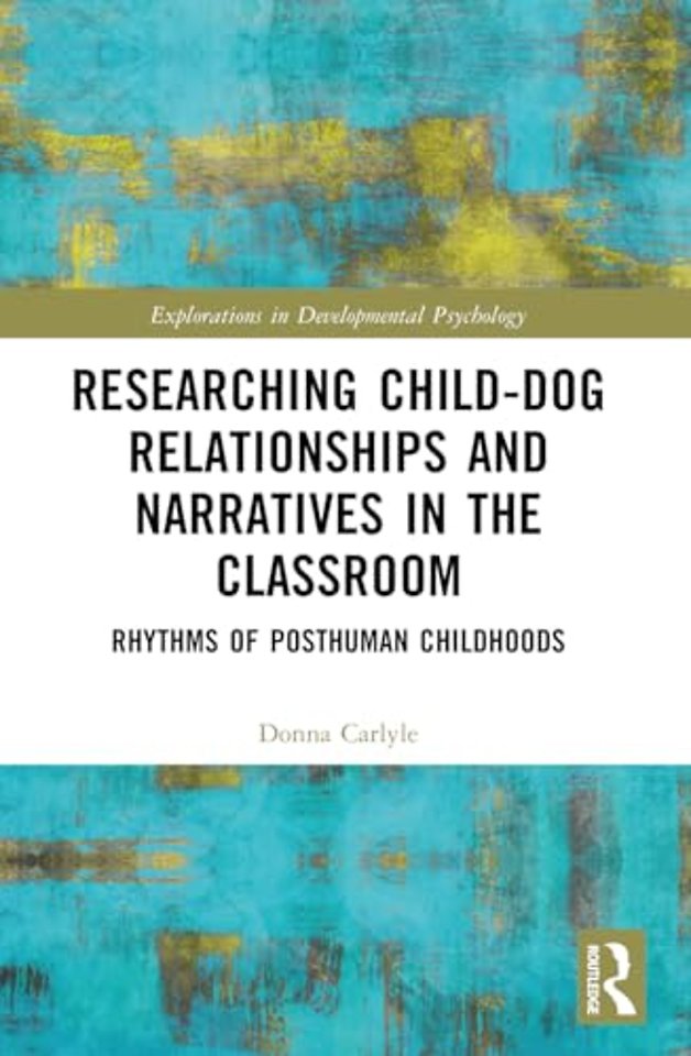 Researching Child-Dog Relationships and Narratives in the Classroom