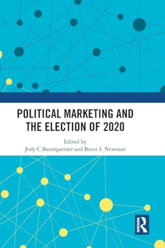 Political Marketing and the Election of 2020