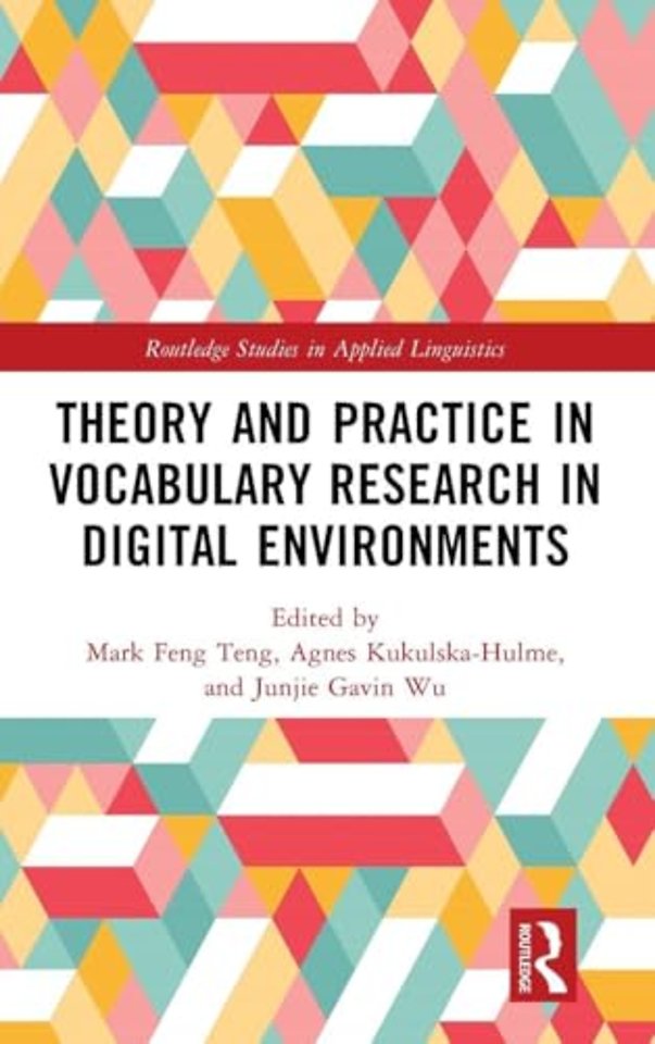 Theory and Practice in Vocabulary Research in Digital Environments