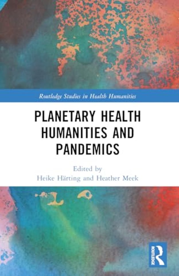 Planetary Health Humanities and Pandemics