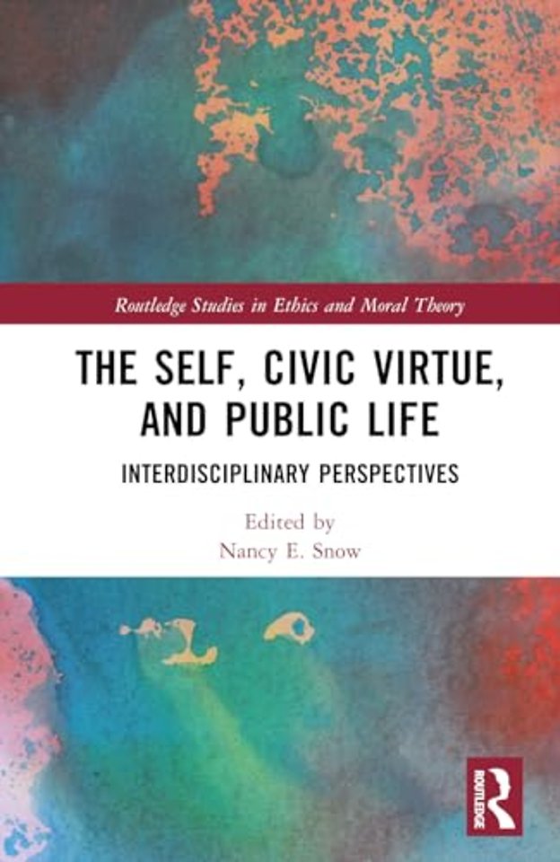 The Self, Civic Virtue, and Public Life