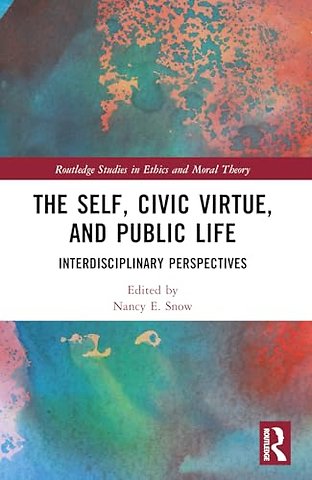 The Self, Civic Virtue, and Public Life