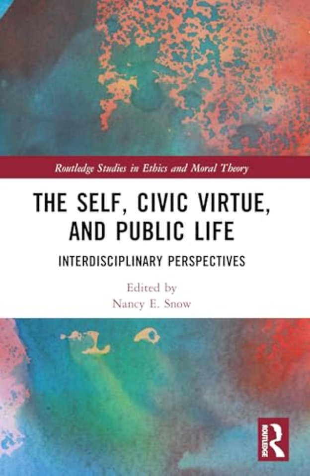 The Self, Civic Virtue, and Public Life