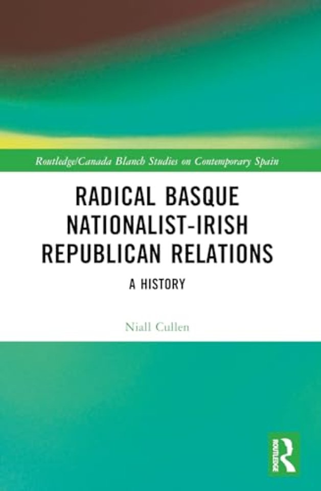 Radical Basque Nationalist-Irish Republican Relations
