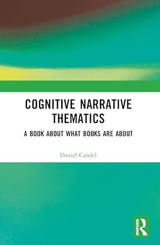 Cognitive Narrative Thematics